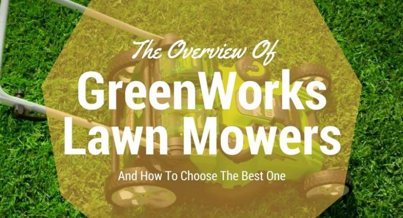 best-greenworks-lawn-mower-reviews